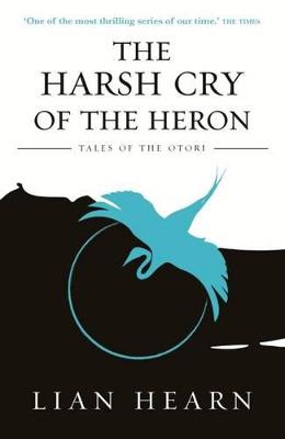 Tales of the Otori #04: Harsh Cry of the Heron, The