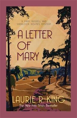 Mary Russell and Sherlock Holmes #03: Letter of Mary
