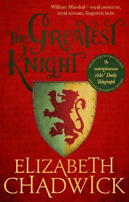 William Marshal #01: The Greatest Knight