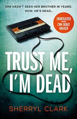 Judi Westerholme #01: Trust Me, I'm Dead