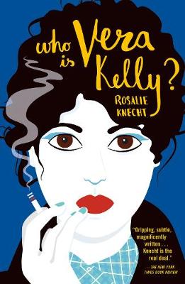 Vera Kelly #01: Who Is Vera Kelly?