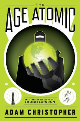 Empire State #02: Age Atomic, The