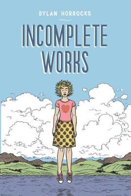 Incomplete Works (Graphic Novel)