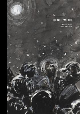 Korero #01: High Wire (Picture Book for Adults)