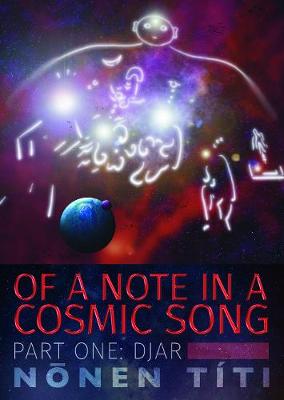 Of a Note in a Cosmic Song #01: DJar