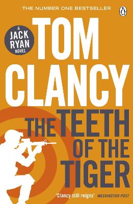 Jack Ryan Universe #12: Teeth of the Tiger, The