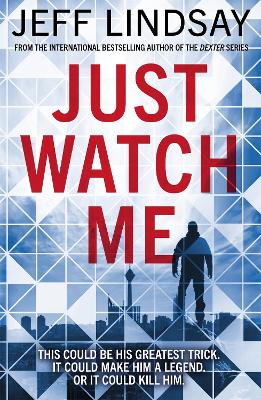 Riley Wolfe #01: Just Watch Me