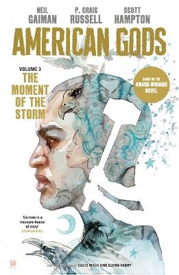 American Gods: American Gods - Volume 03: The Moment of the Storm (Graphic Novel)