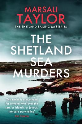 Shetland Sailing Mysteries #09: The Shetland Sea Murders