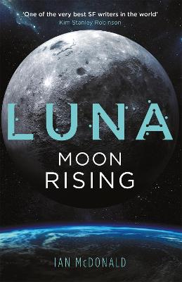 Luna #03: Moon Rising