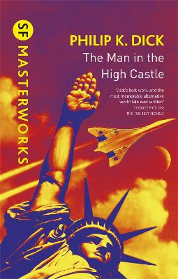 SF Masterworks: Man In The High Castle, The