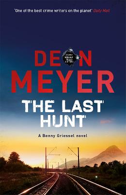 Benny Griessel #06: Last Hunt, The