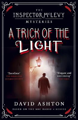 Inspector McLevy Mystery #03: A Trick of the Light