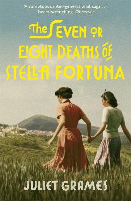 Seven or Eight Deaths of Stella Fortuna, The