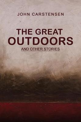 Great Outdoors, The: And other stories