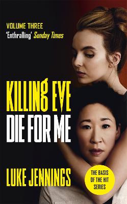 Killing Eve #03: Die For Me