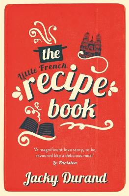Little French Recipe Book, The