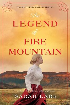 Fire Blossom Saga #03: The Legend of Fire Mountain