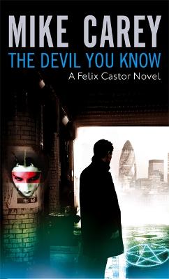 Felix Castor #01: The Devil You Know