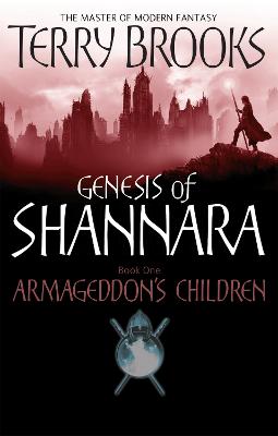 Genesis of Shannara #01: Armageddon's Children