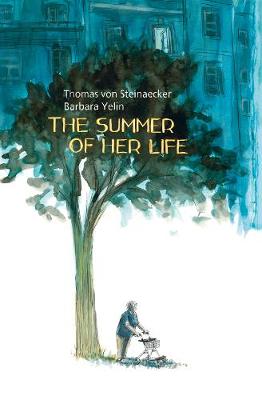 The Summer of Her Life (Graphic Novel)