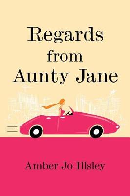 Regards From Aunty Jane