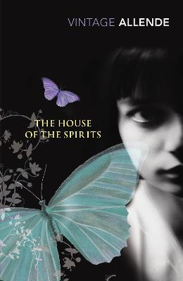 Vintage Classics: House of the Spirits, The