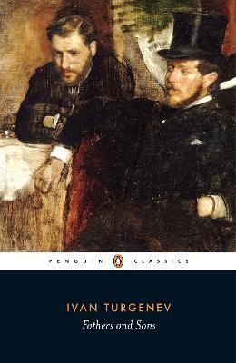 Penguin Classics: Fathers and Sons