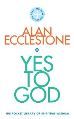 Yes to God