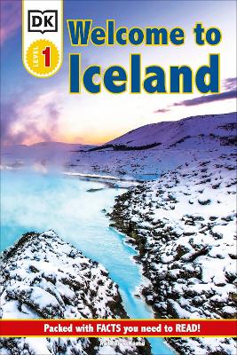 DK Reader Level 1: Welcome To Iceland