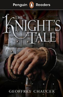 Penguin Readers Starter Level #: The Knight's Tale (ELT Graded Reader)