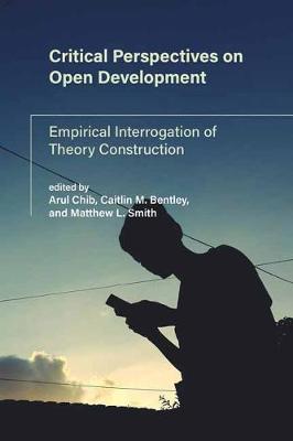 International Development Research: Critical Perspectives on Open Development