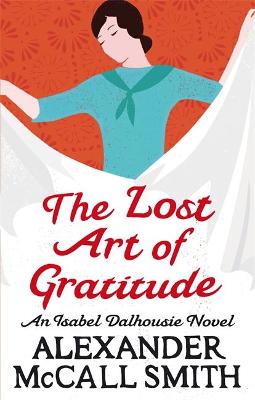 Isabel Dalhousie #06: Lost Art of Gratitude, The