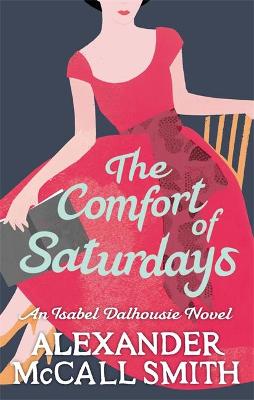 Isabel Dalhousie #05: Comfort of Saturdays