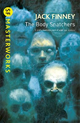 SF Masterworks: Body Snatchers, The