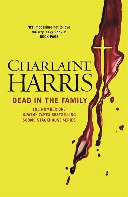 Sookie Stackhouse #10: Dead in the Family