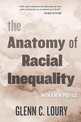 The Anatomy of Racial Inequality  (2nd Edition)