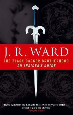 Black Dagger Brotherhood: An Insider's Guide