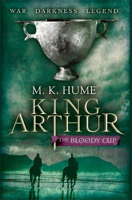 King Arthur #03: Bloody Cup, The