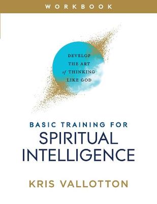 Basic Training for Spiritual Intelligence