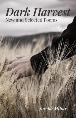 Dark Harvest: New and Selected Poems, 2001-2020