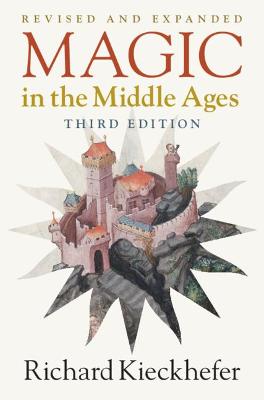 Magic in the Middle Ages  (3rd Edition)