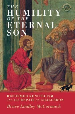 Current Issues in Theology #: The Humility of the Eternal Son
