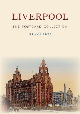 Postcard Collection #: Liverpool The Postcard Collection