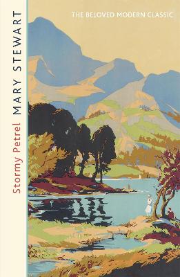Mary Stewart Modern Classic: Stormy Petrel