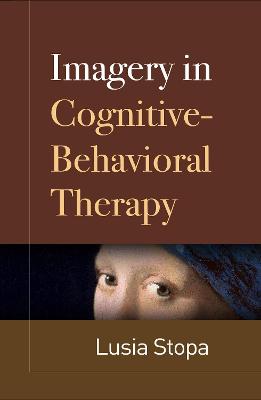 Imagery in Cognitive-Behavioral Therapy