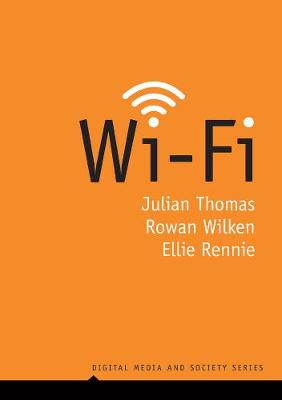 Digital Media and Society #: Wi-Fi