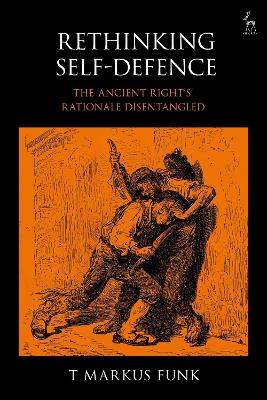 Rethinking Self-Defence