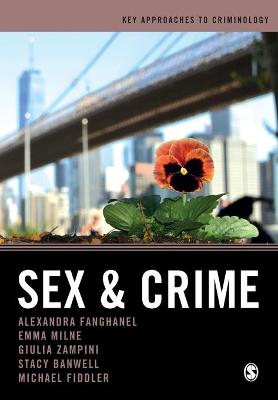 Key Approaches to Criminology #: Sex and Crime