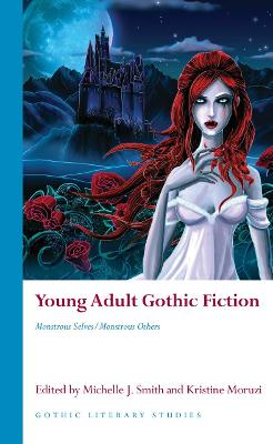 Gothic Literary Studies #: Young Adult Gothic Fiction